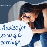 Expert Advice for Processing a Miscarriage