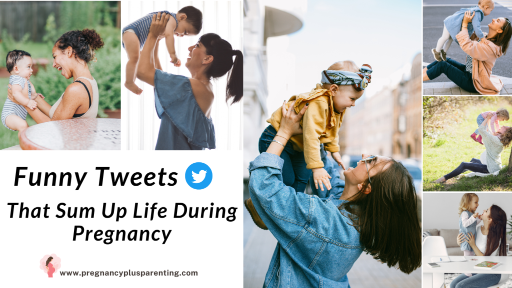 Funny Tweets That Sum Up Life During Pregnancy