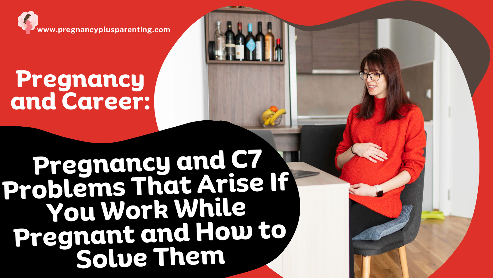 Pregnancy and Career: 7 Problems That Arise If You Work While Pregnant and How to Solve Them