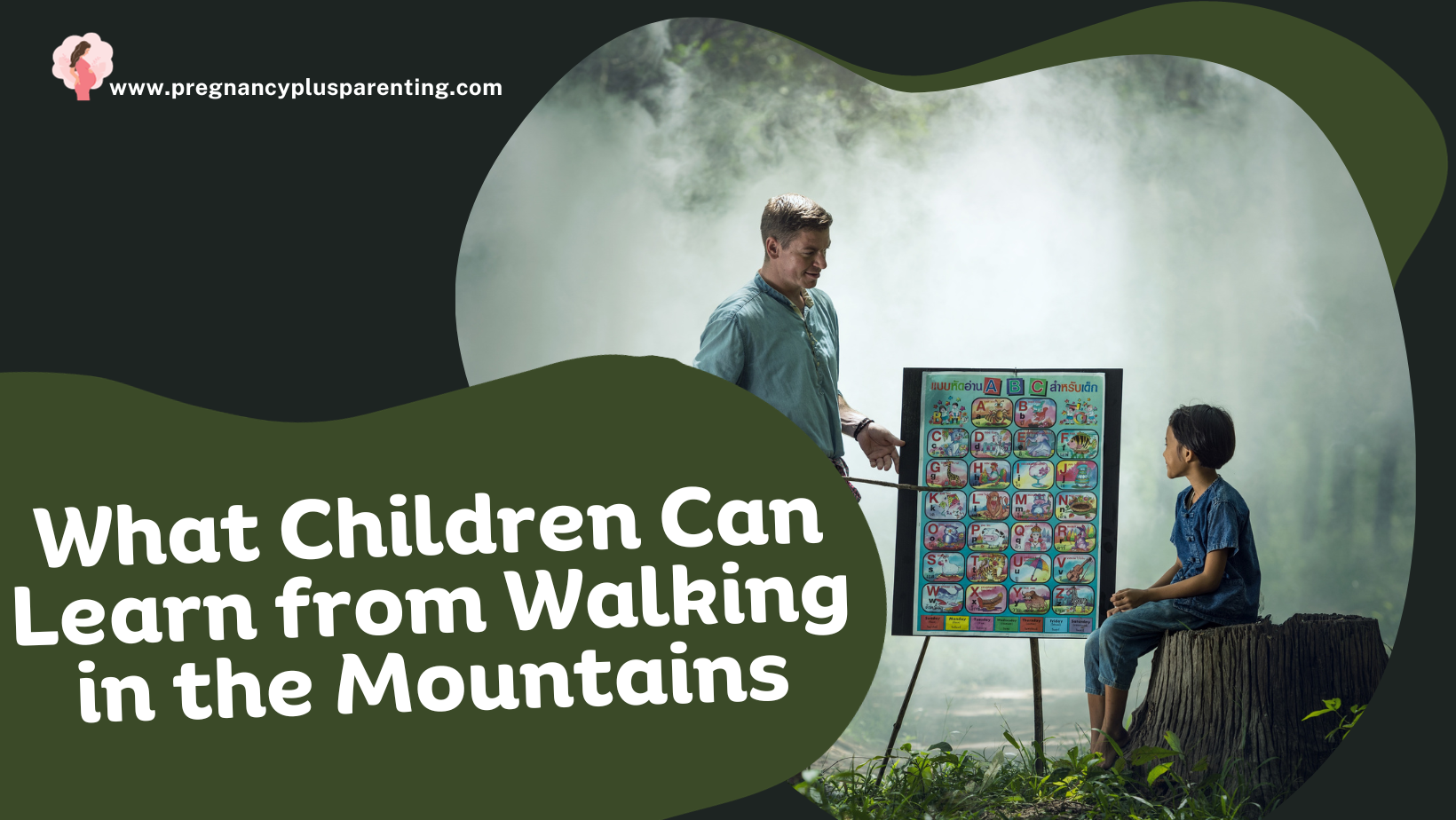 What Children Can Learn from Walking in the Mountains