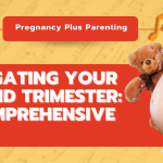 Navigating Your Second Trimester: A Comprehensive Guide