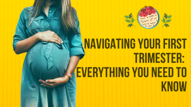 Navigating Your First Trimester: Everything You Need to Know