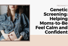 Genetic Screening: Helping Moms-to-Be Feel Calm and Confident