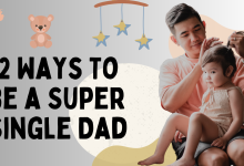 12 Ways To Be a Super Single Dad