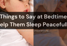 15 Things to Say at Bedtime to Help Them Sleep Peacefully