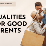 25 Qualities For Good Parents