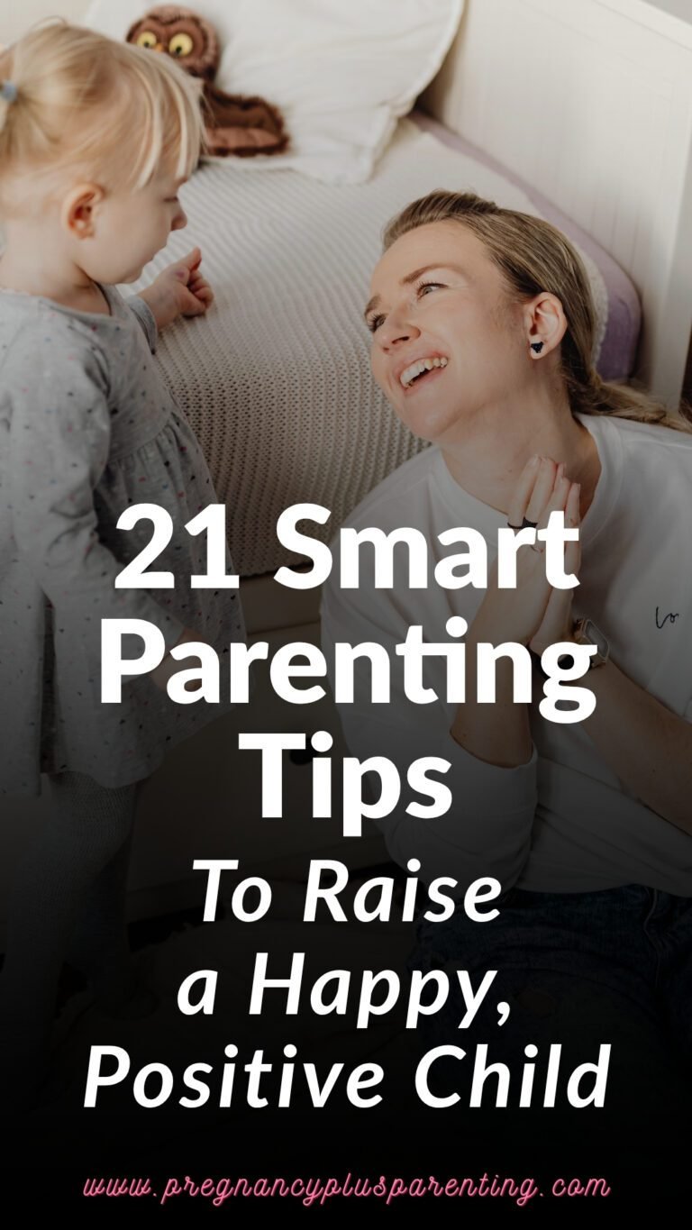 21 Tips for Parents to Raise a Positive Child - Pregnancy+Parenting