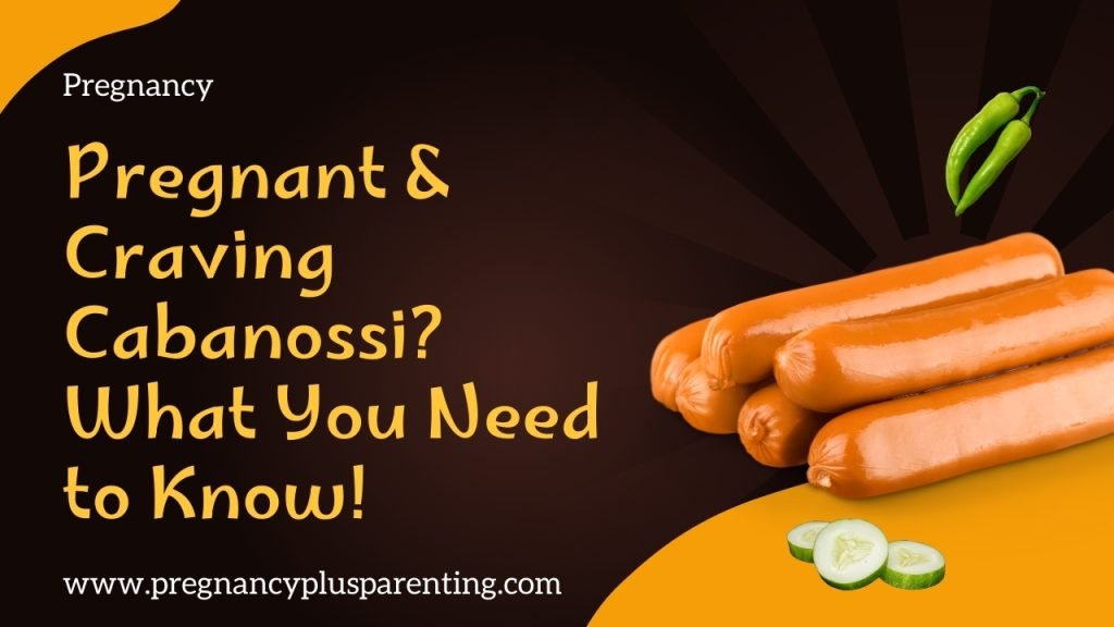 Pregnant & Craving Cabanossi? What You Need to Know!