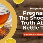 Pregnant? The Shocking Truth About Nettle Tea!