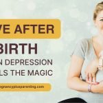 Love After Birth – When Depression Steals the Magic