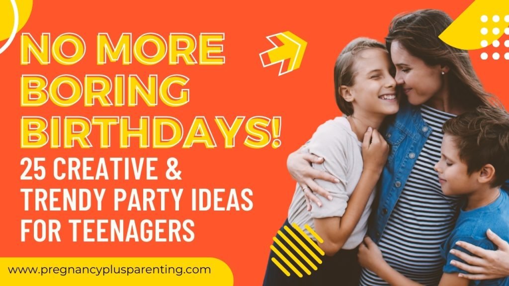 No More Boring Birthdays! 25 Creative & Trendy Party Ideas for Teenagers