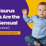 Why Taurus Babies Are the Most Sensual (and Selective!)
