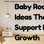 Baby Room Ideas That Support Brain Growth