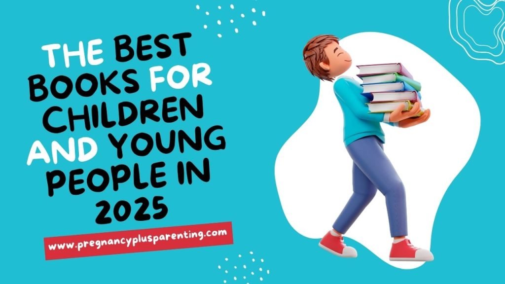 The Best Books For Children And Young People In 2025