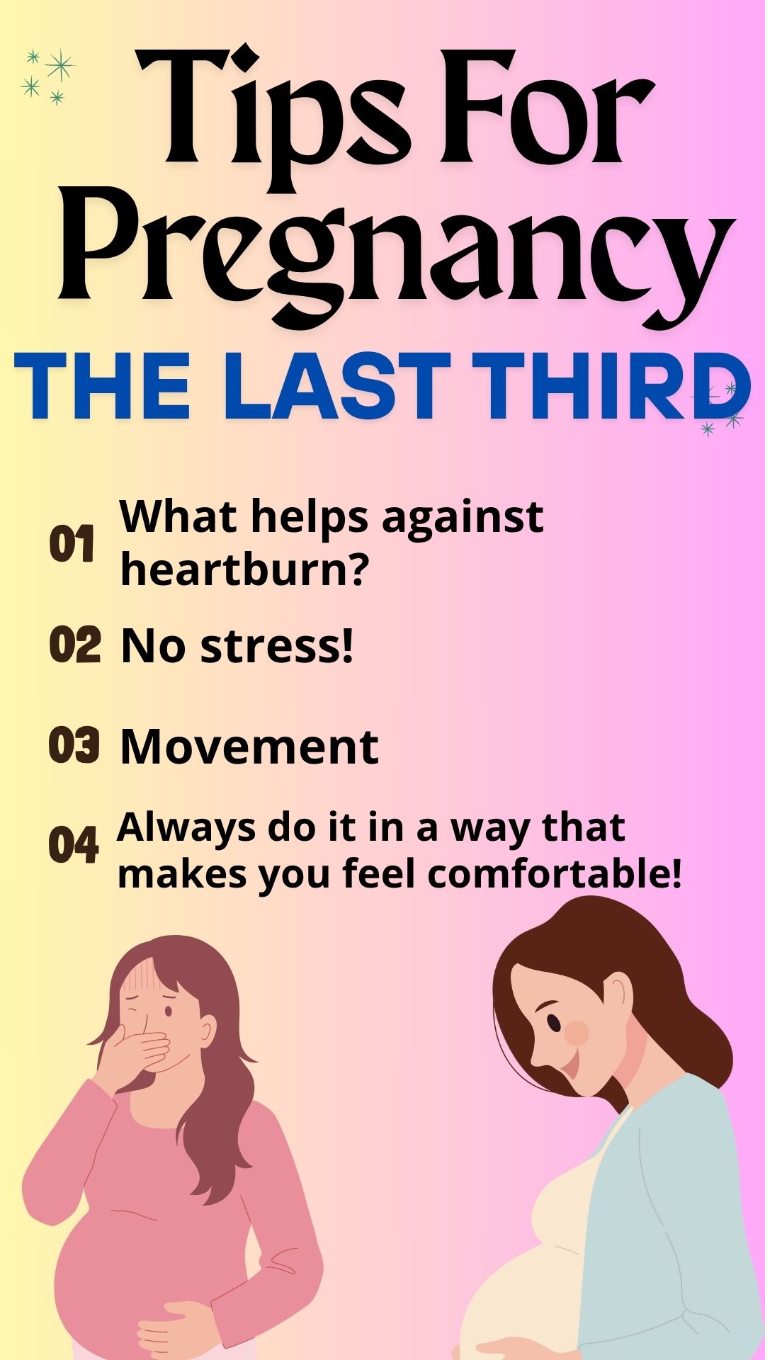 Tips For Pregnancy – The Last Third