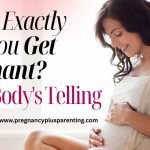 When Exactly Can You Get Pregnant? Your Body's Telling You!