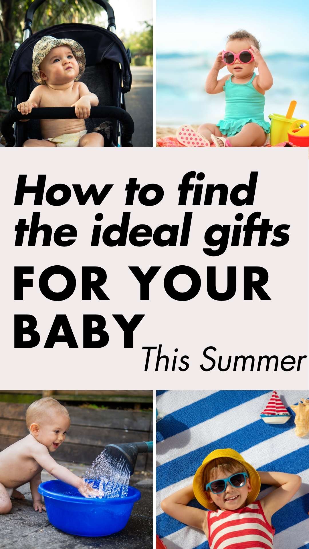 How to find the ideal gifts for your baby