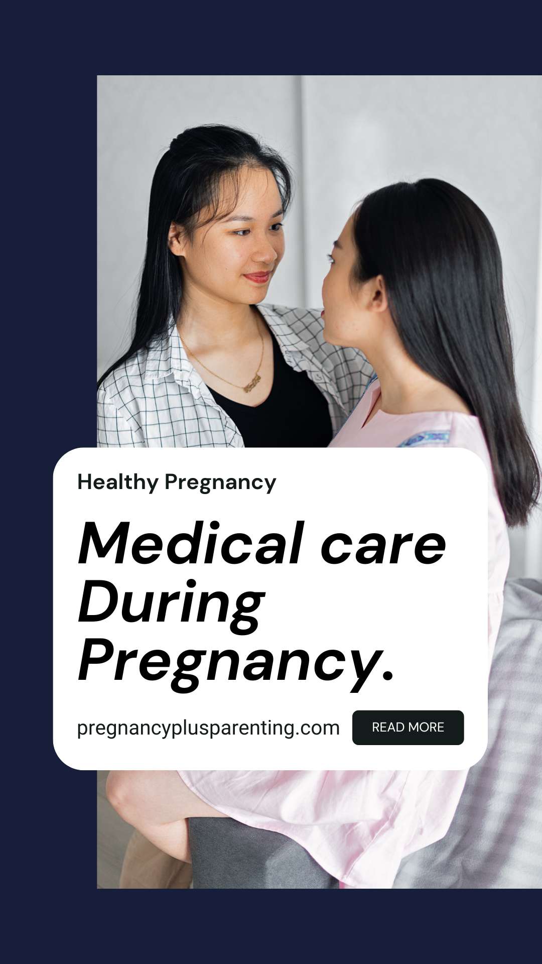 Medical care During Pregnancy