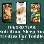 The 3rd Year: Nutrition, Sleep And Activities For Toddlers