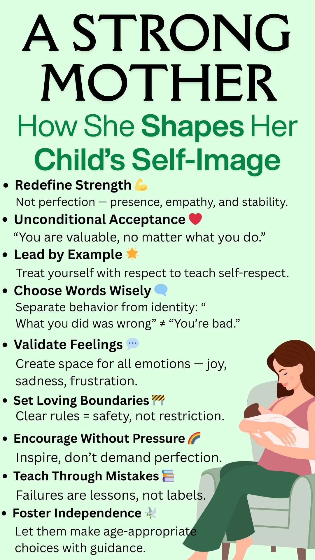 A Strong Mother Creates A Healthy Self-image In The Child