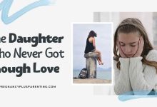 The Daughter Who Never Got Enough Love