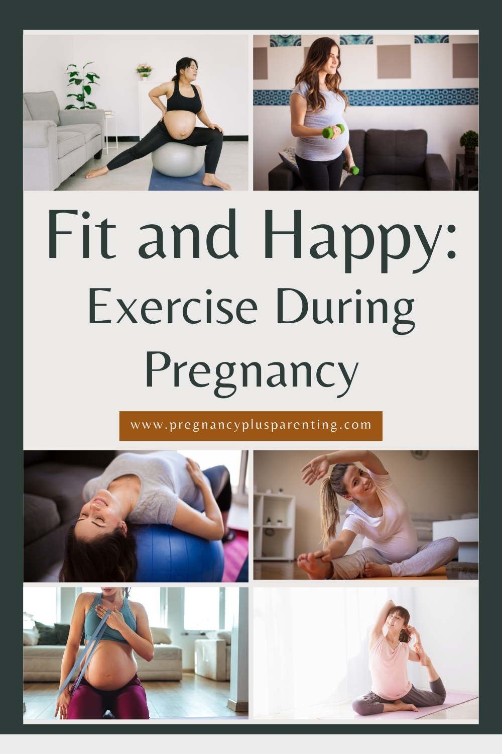 Fit and Happy: Exercise During Pregnancy