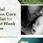 Essential Newborn Care Checklist for the First Week at Home