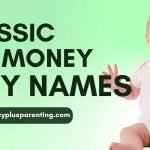 Classic Old Money Baby Names (A–Z)