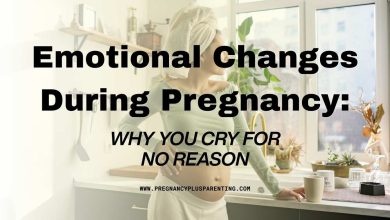 Emotional Changes During Pregnancy: Why You Cry for No Reason