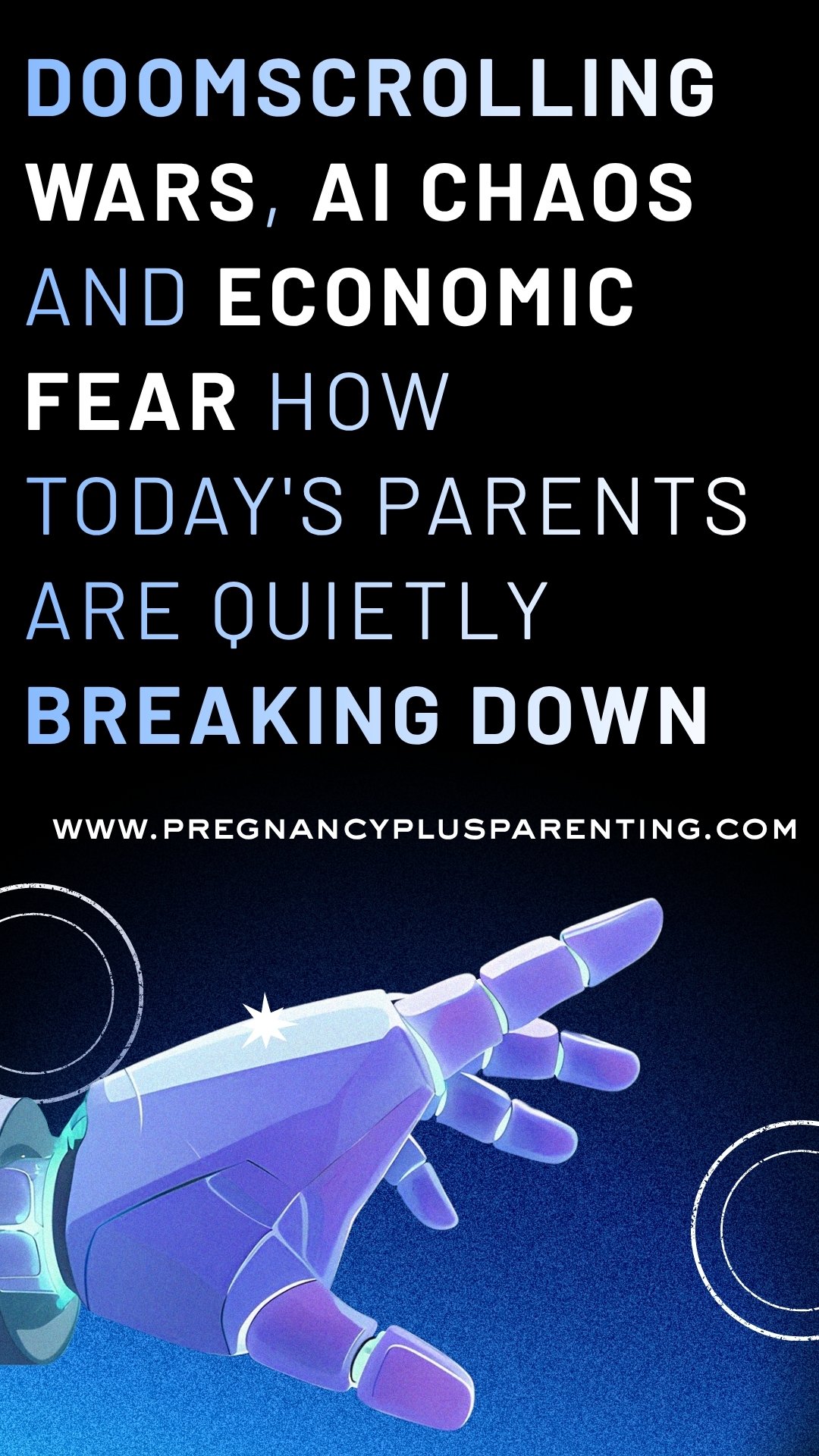 Doomscrolling Wars, AI Chaos and Economic Fear How Today's Parents Are Quietly Breaking Down