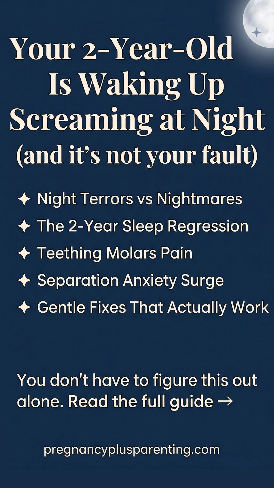 Why Does My 2 Year Old Wake Up Screaming at Night? (Causes and Gentle Fixes)